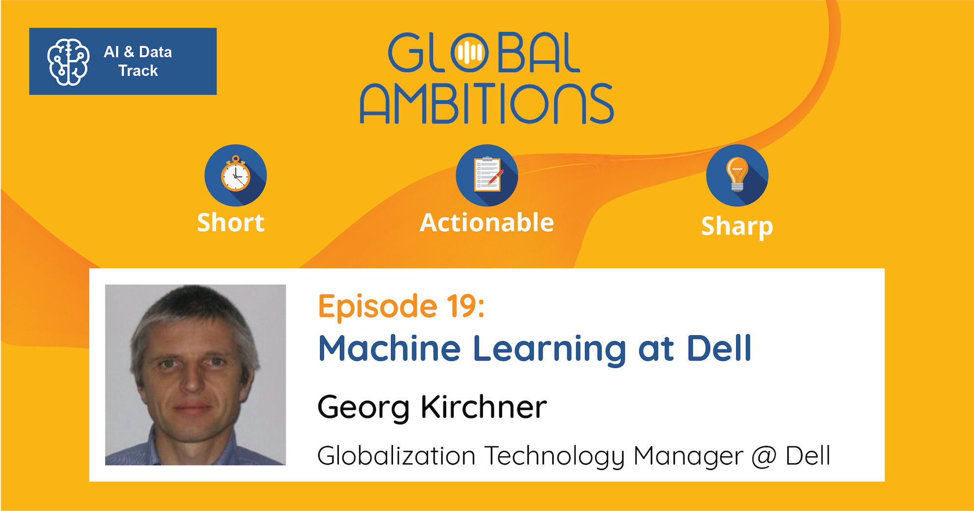 Machine Learning at Dell - Global Ambitions
